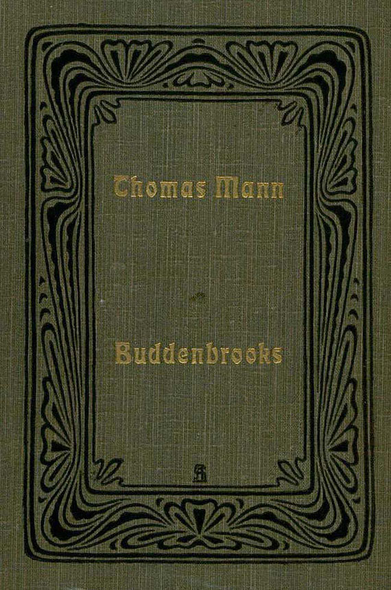 Thomas Mann - Buddenbrooks. 2 Bde. 1901.