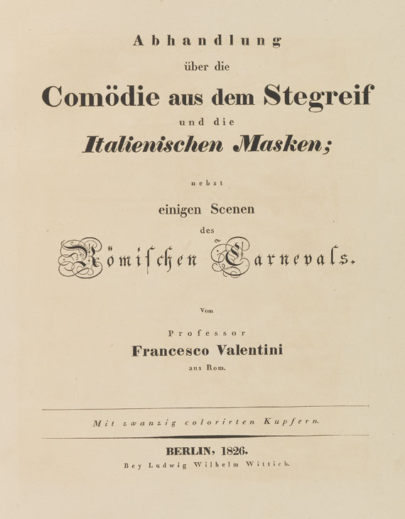 Francesco Valentini - Valentini, F., Trattato su la Commedia dell´Arte. 1826.