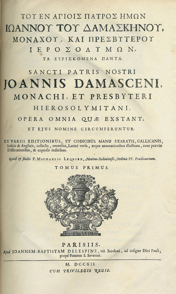 Johannes Damascenus - Opera omnia. 2 Bde. 1712