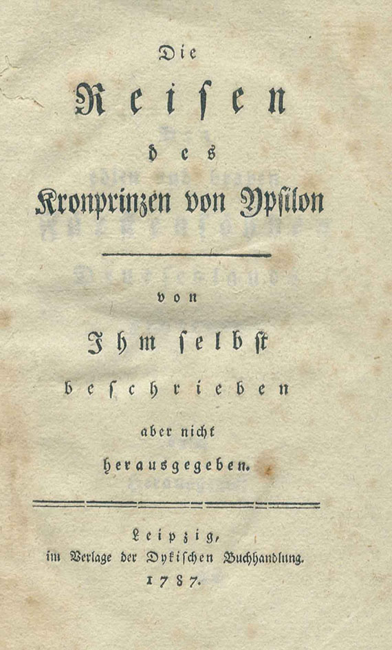   - Die Reisen des Kronprinzen von Ypsilon. 1787