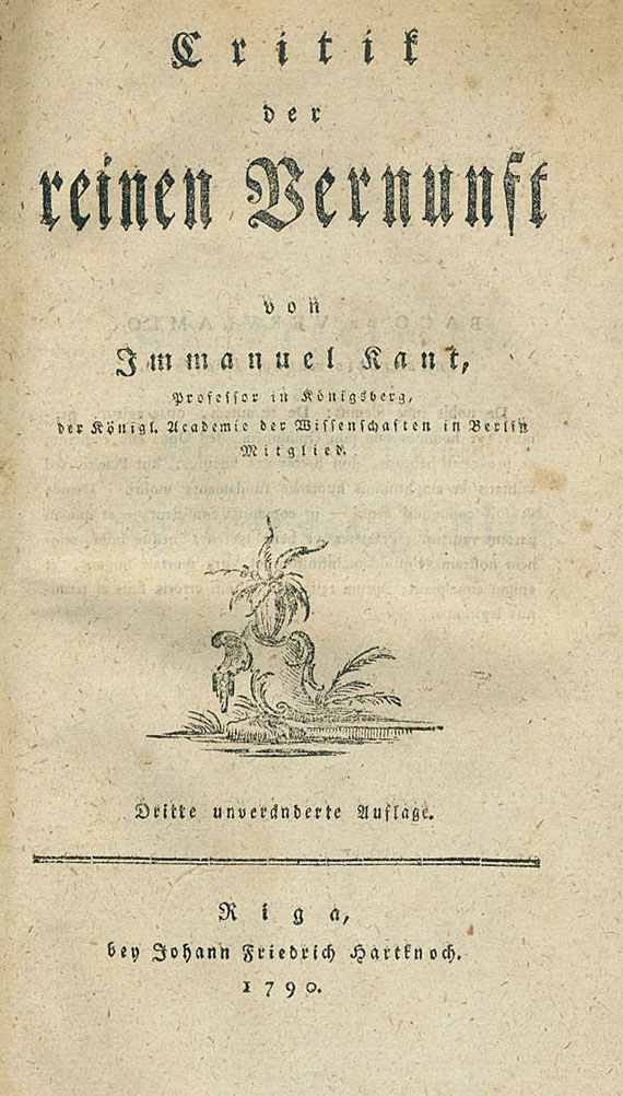 Immanuel Kant - Critik der reinen Vernunft