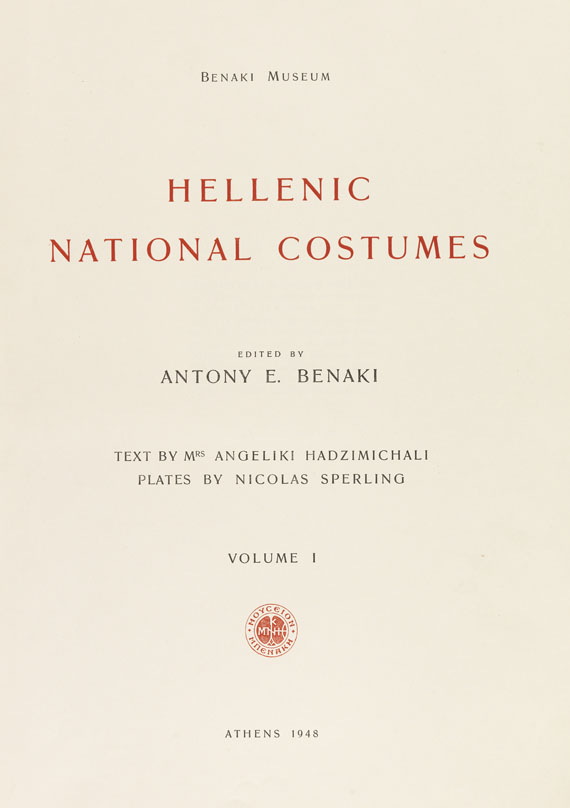 Benaki, Antony E. - Musee Benaki: Costumes nationaux helleniques, 2 Bde.