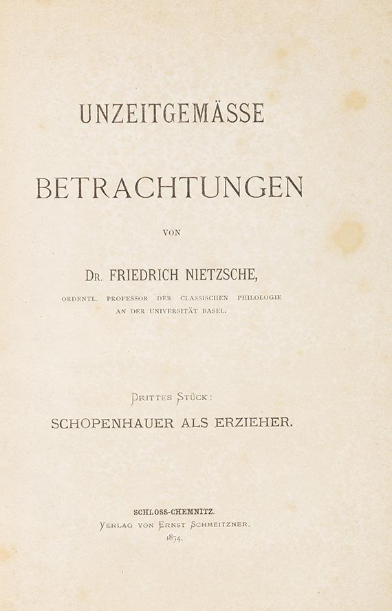 Friedrich Nietzsche - Unzeitgemäße Betrachtungen. Drittes Stück